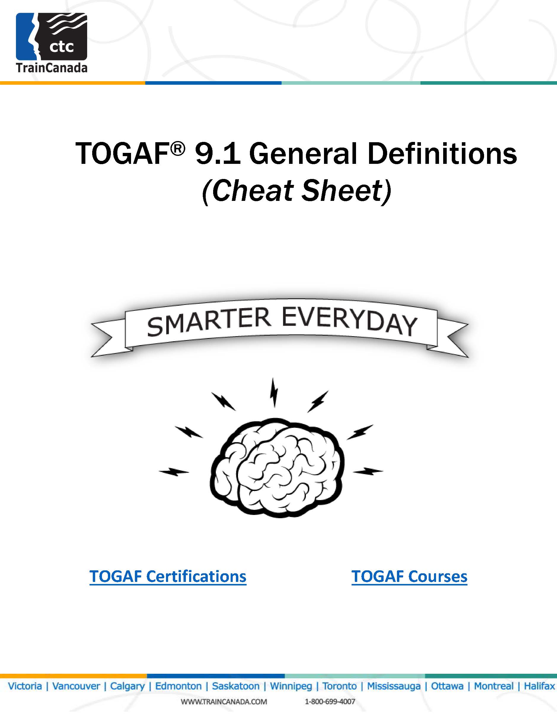 TOGAF® 9.1 General Definitions (Cheat Sheet)